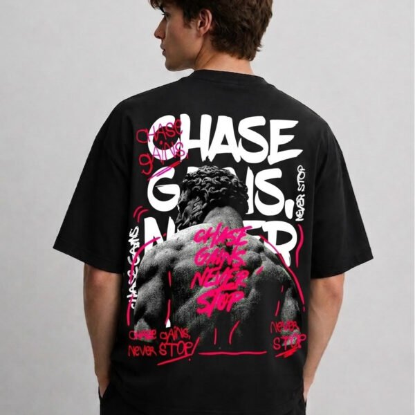Chase gains never stop oversized tshirt