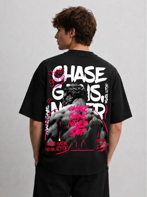 WhatsApp Image 2026-08-26 at 4.54.51 PM (2) Chase gains never stop oversized tshirt